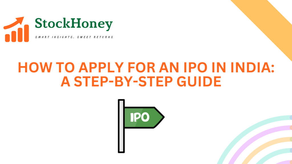 How To Confidently Apply for an IPO in India