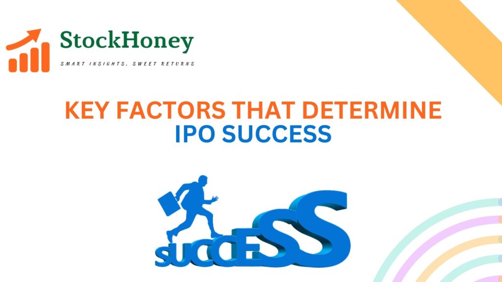 Key Factors that Determine IPO Success