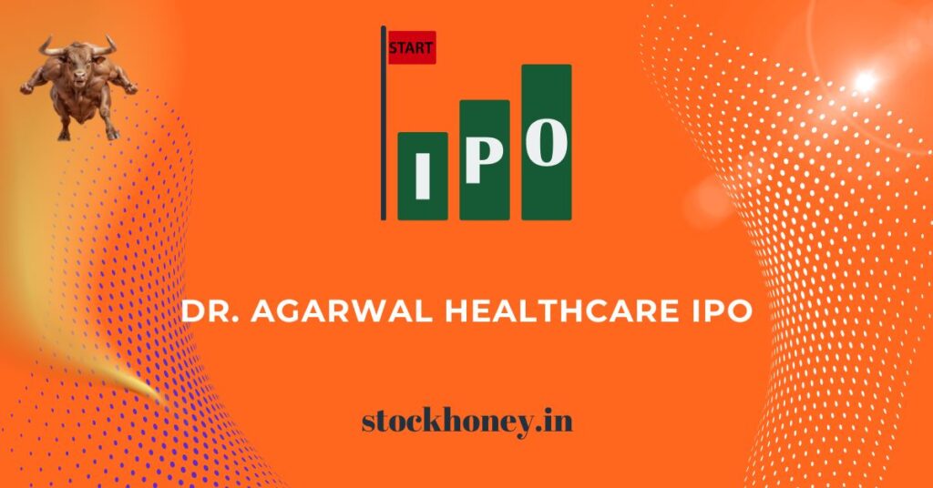 DR Agarwal Healthcare IPO